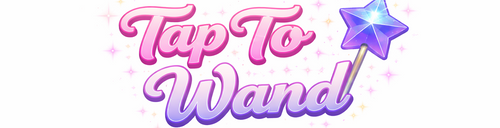 Tap To Wand™